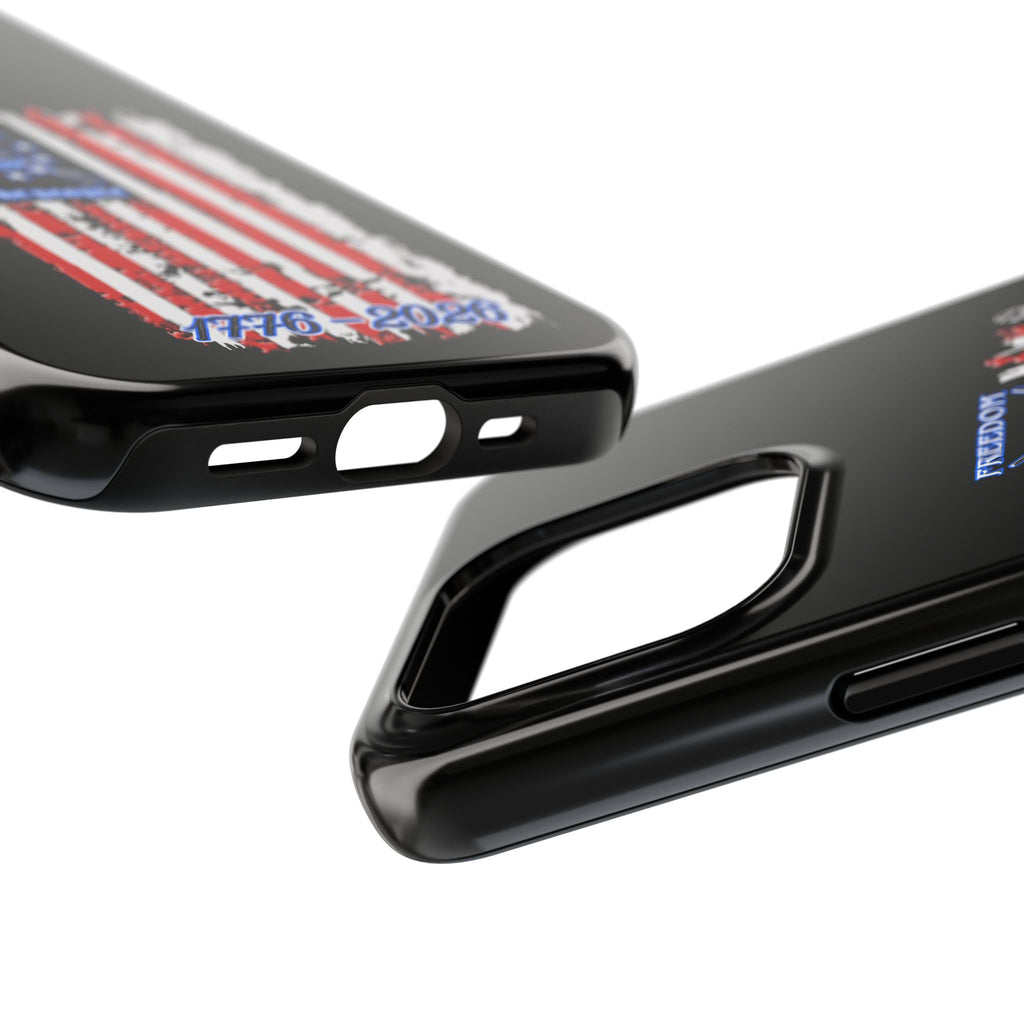 250 Anniversary Freedom 1776–2026 / Tough Phone Case