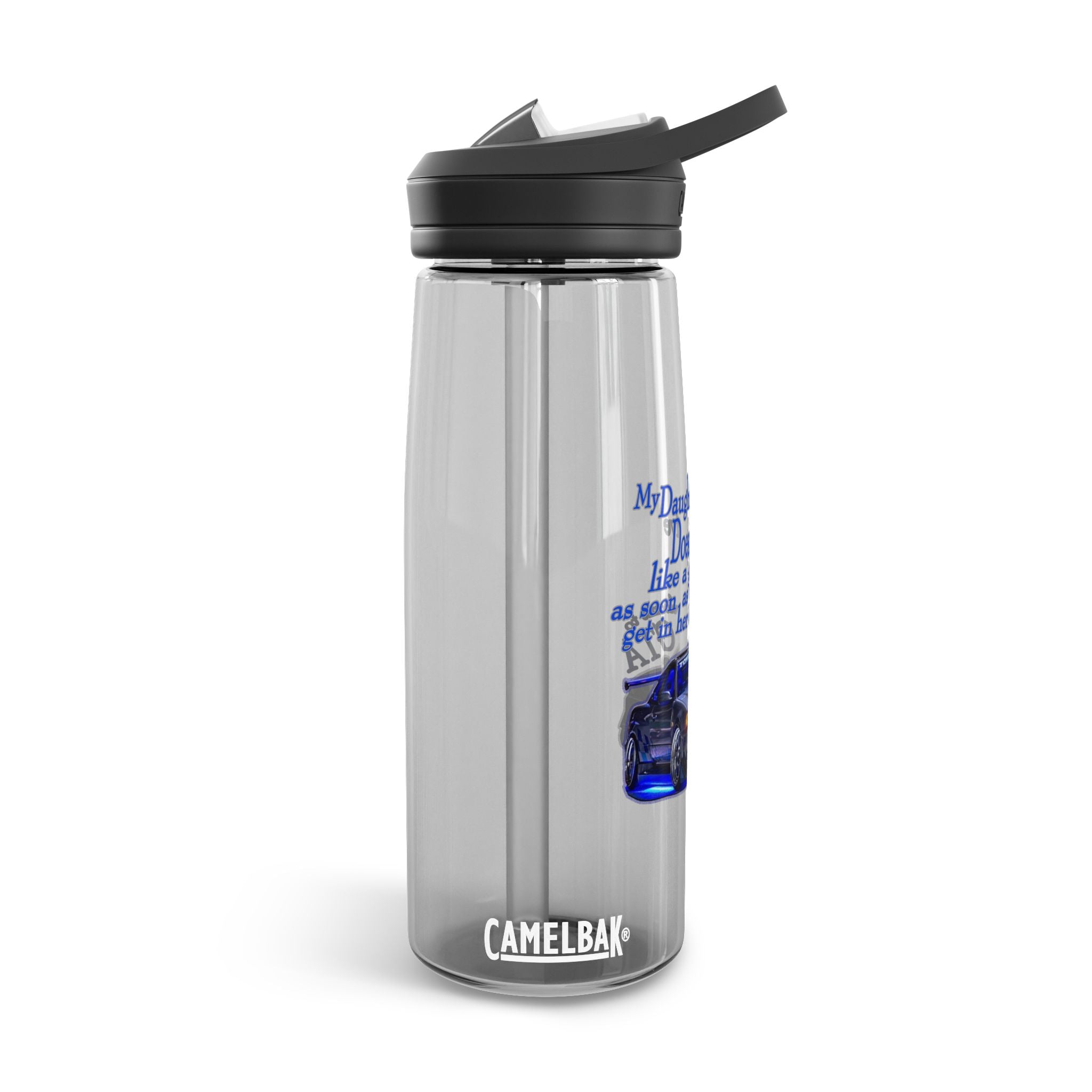Daughter Doesn't Drive Like A Girl Blue / CamelBak Water Bottle 20/25oz