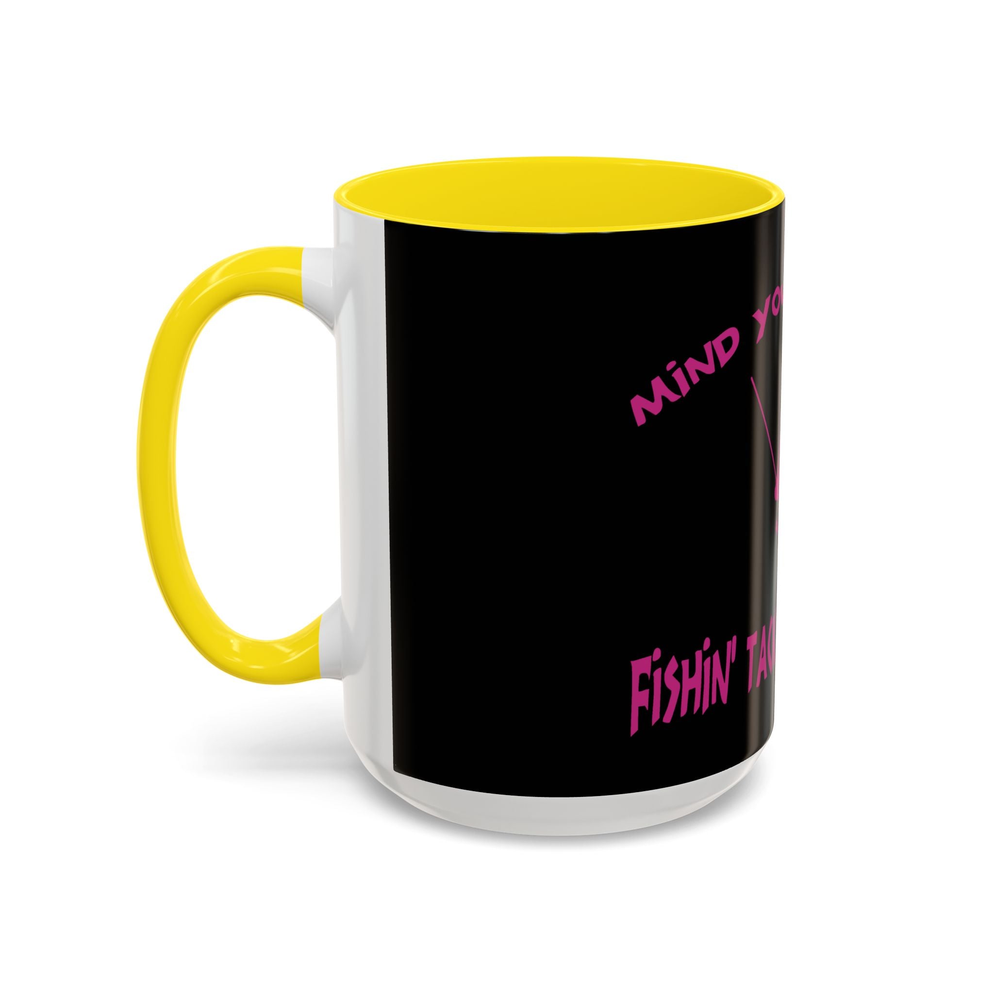 Mind Your Business Girl Stripper / Accent Coffee Mug 11/15oz