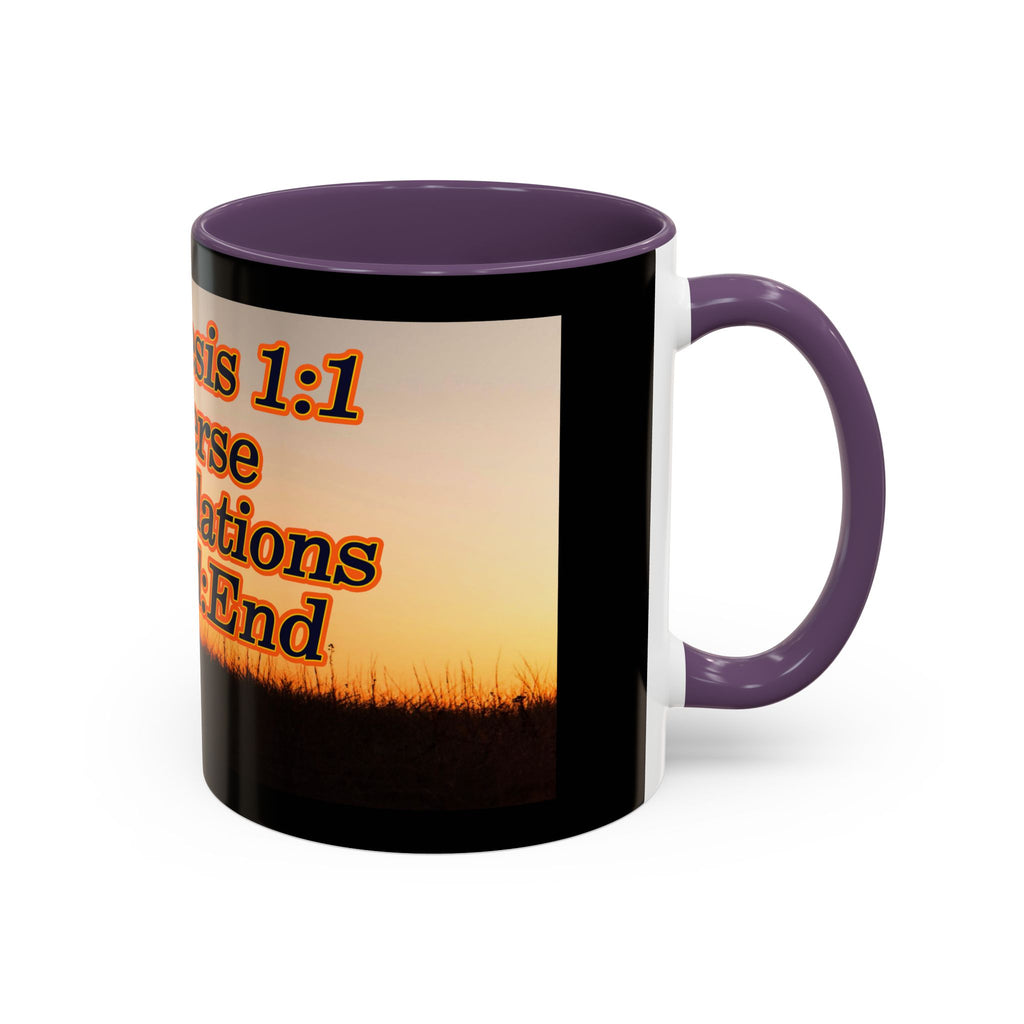Genesis 1:1 / Revelations End:End / Coffee Mug 11/15oz