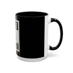 Straight Outta Trailer Park / Accent Coffee Mug 11/15oz