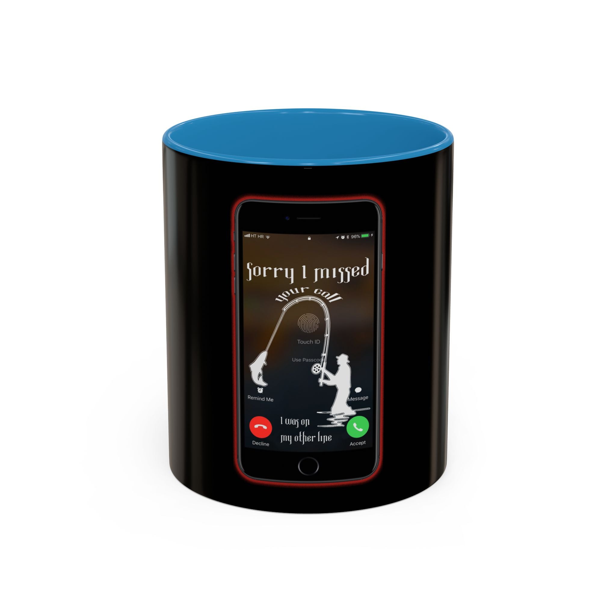 Sorry I Missed Your Call / Accent Coffee Mug 11/15oz