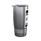 Straight Outta A Good Job / Insulated Tumbler 20oz