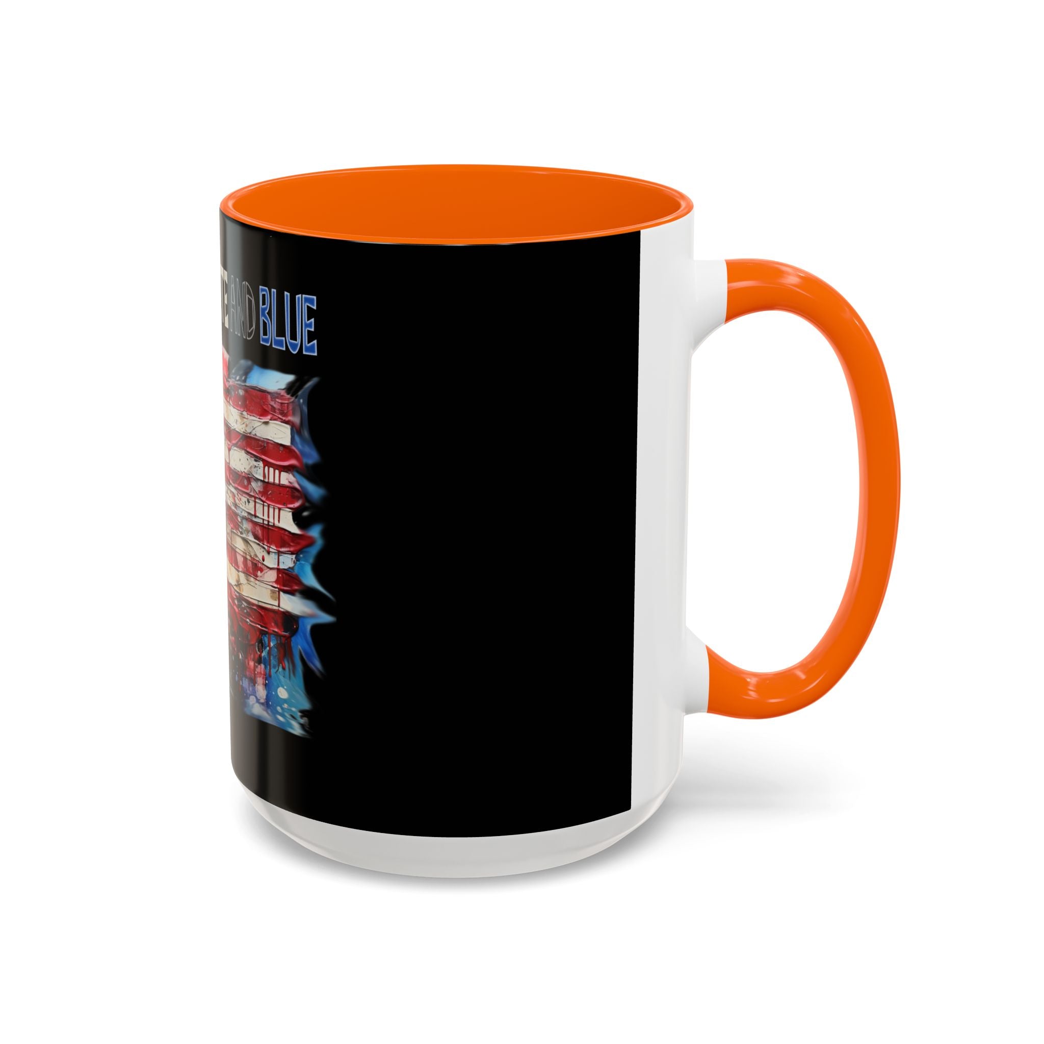 I Bleed Red White and Blue / Accent Coffee Mug 11/15 oz