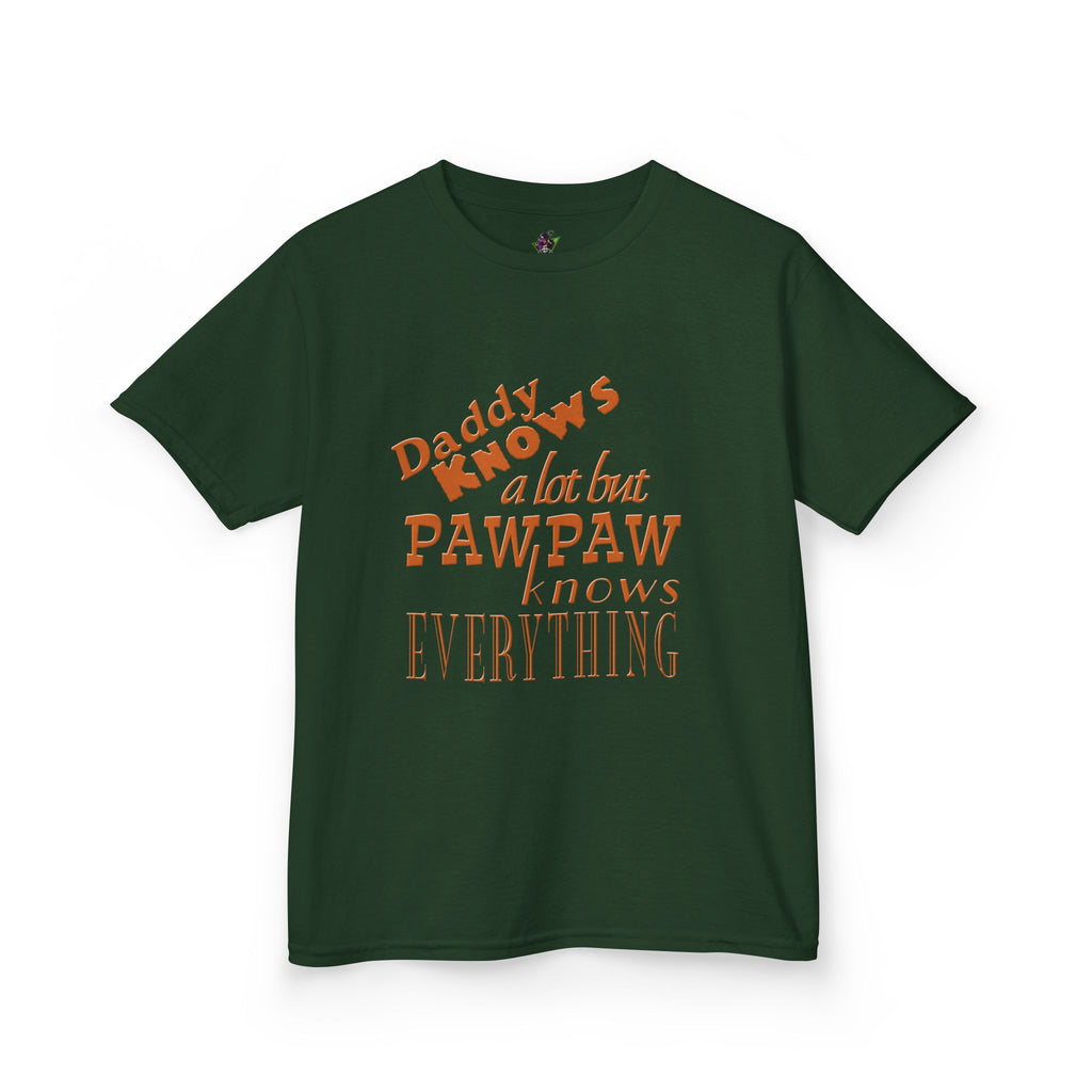 Daddy Knows A Lot But PawPaw / Youth
