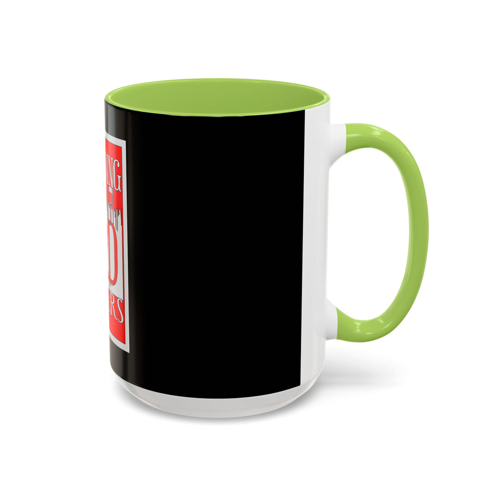 Bleeding Red Matters / Accent Coffee Mug 11/15oz