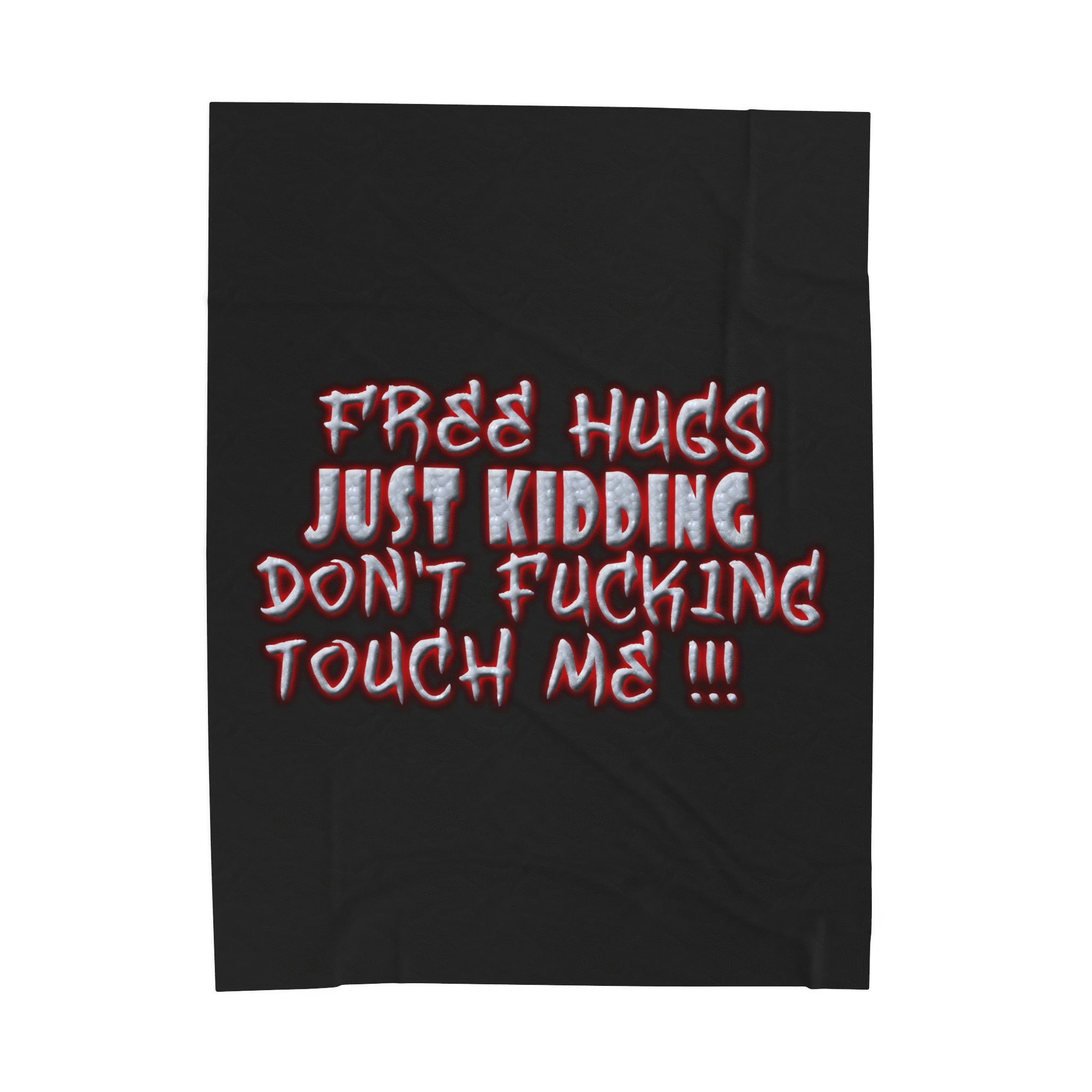 Free Hugs Just Kidding / Velveteen Plush Blanket