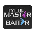 The Master Baiter / Gaming Mouse Pad