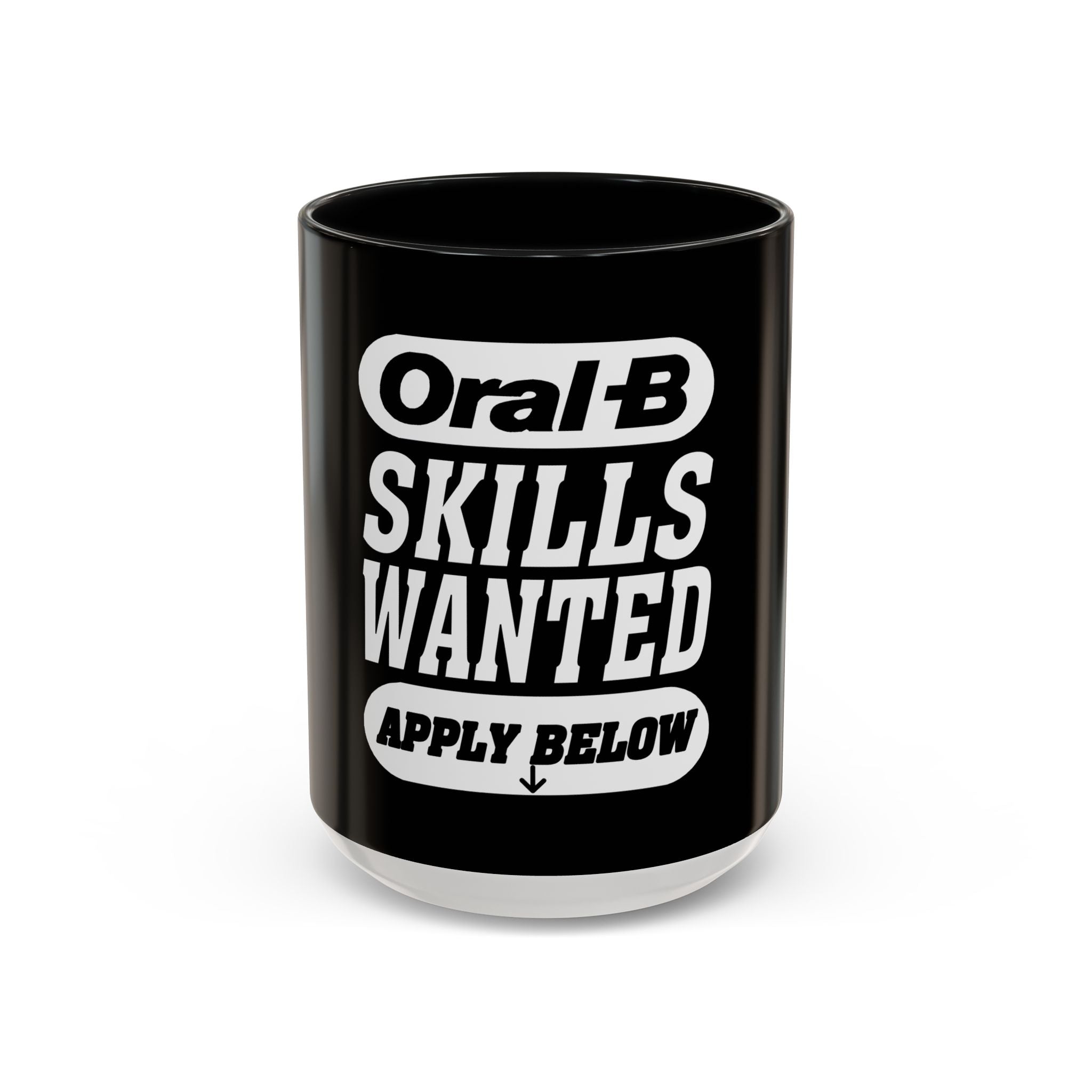 Oral-B Skills Wanted /Accent Coffee Mug 11/15oz