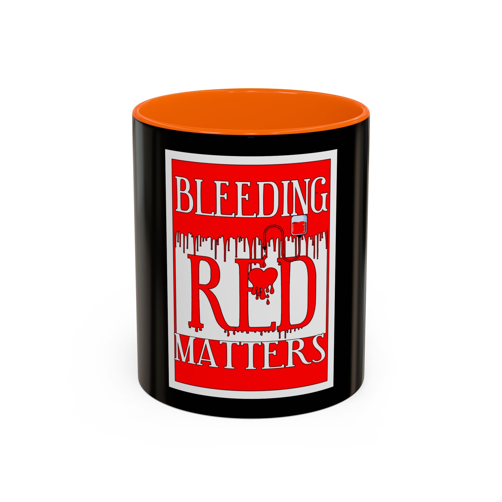 Bleeding Red Matters / Accent Coffee Mug 11/15oz