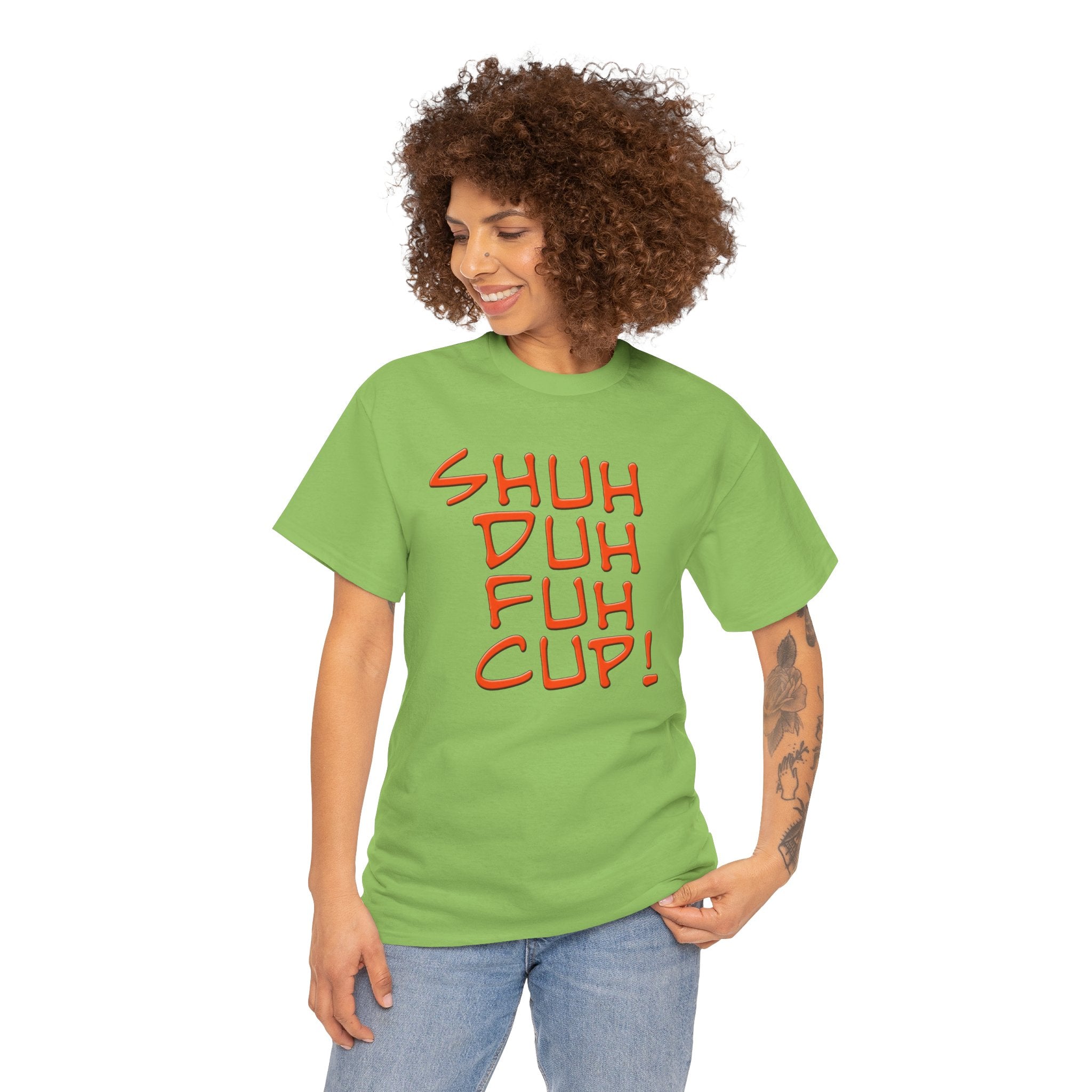 Shuh Duh Fuh Cup