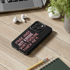Free Hugs Just Kidding / Touch Phone Case