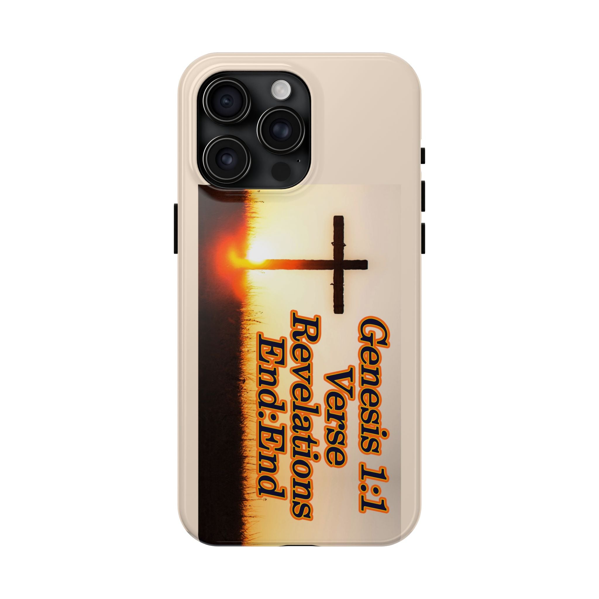 Genesis 1:1 Verse Revelations End:End / Tough Phone Case