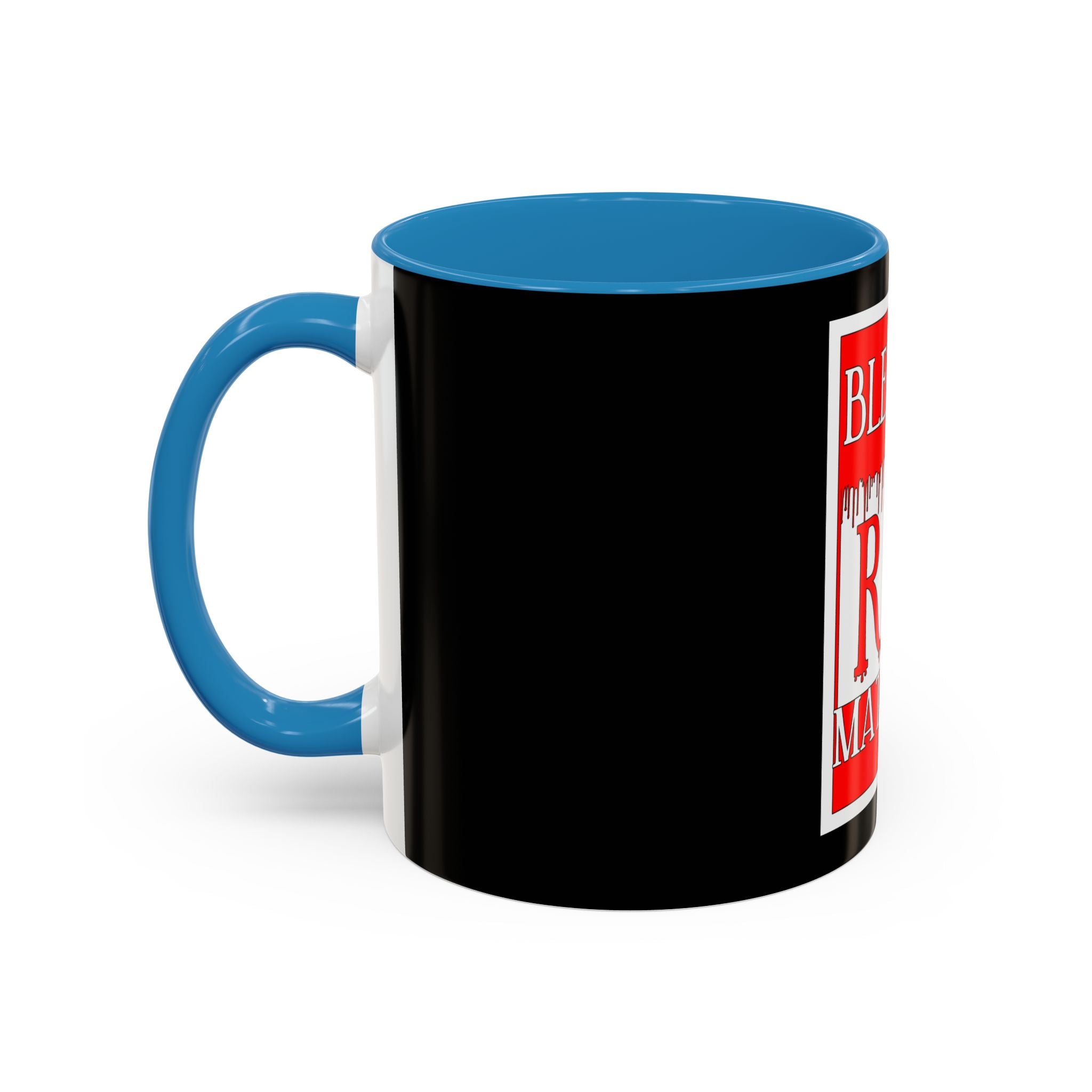 Bleeding Red Matters / Accent Coffee Mug 11/15oz