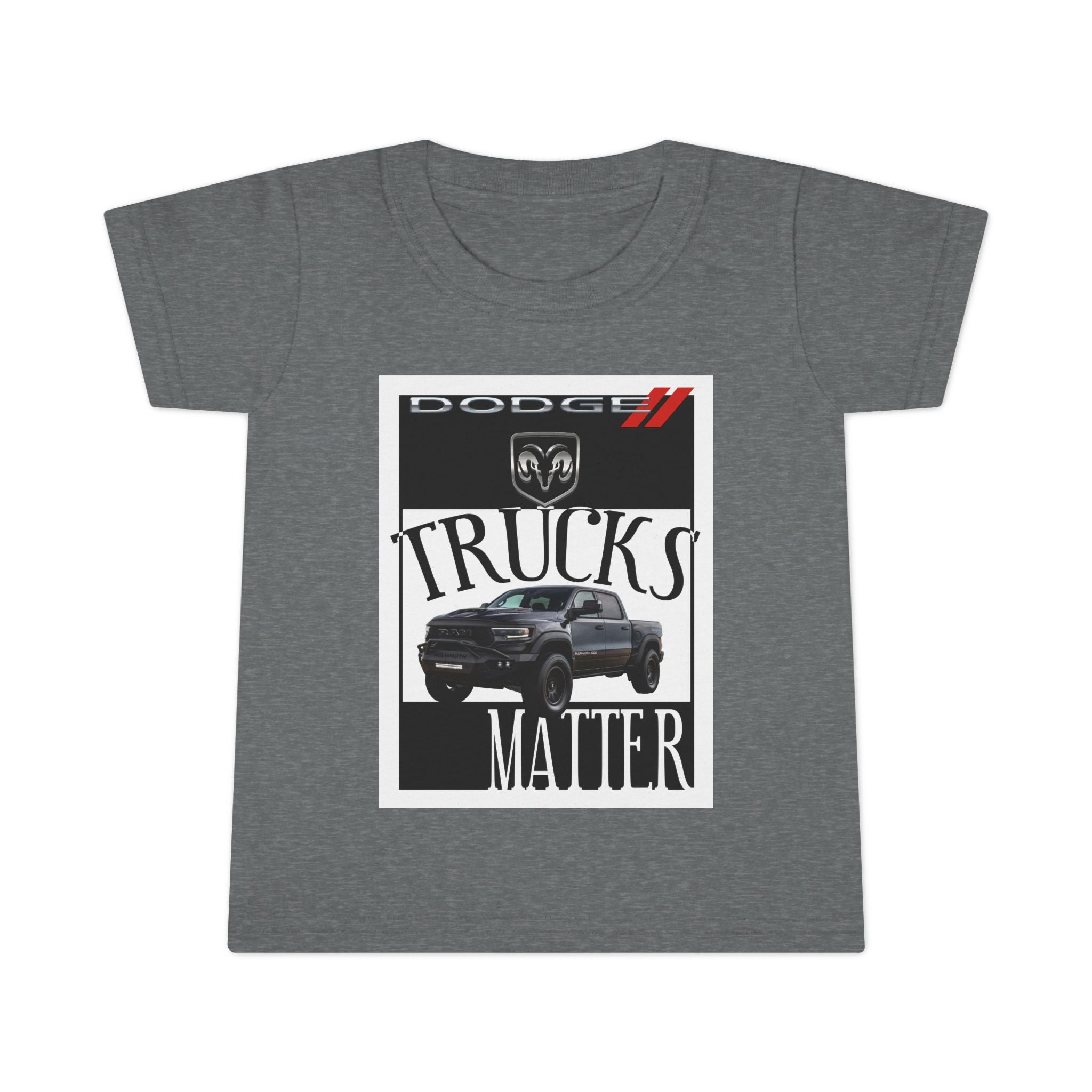 Dodge Trucks Matter / Toddler