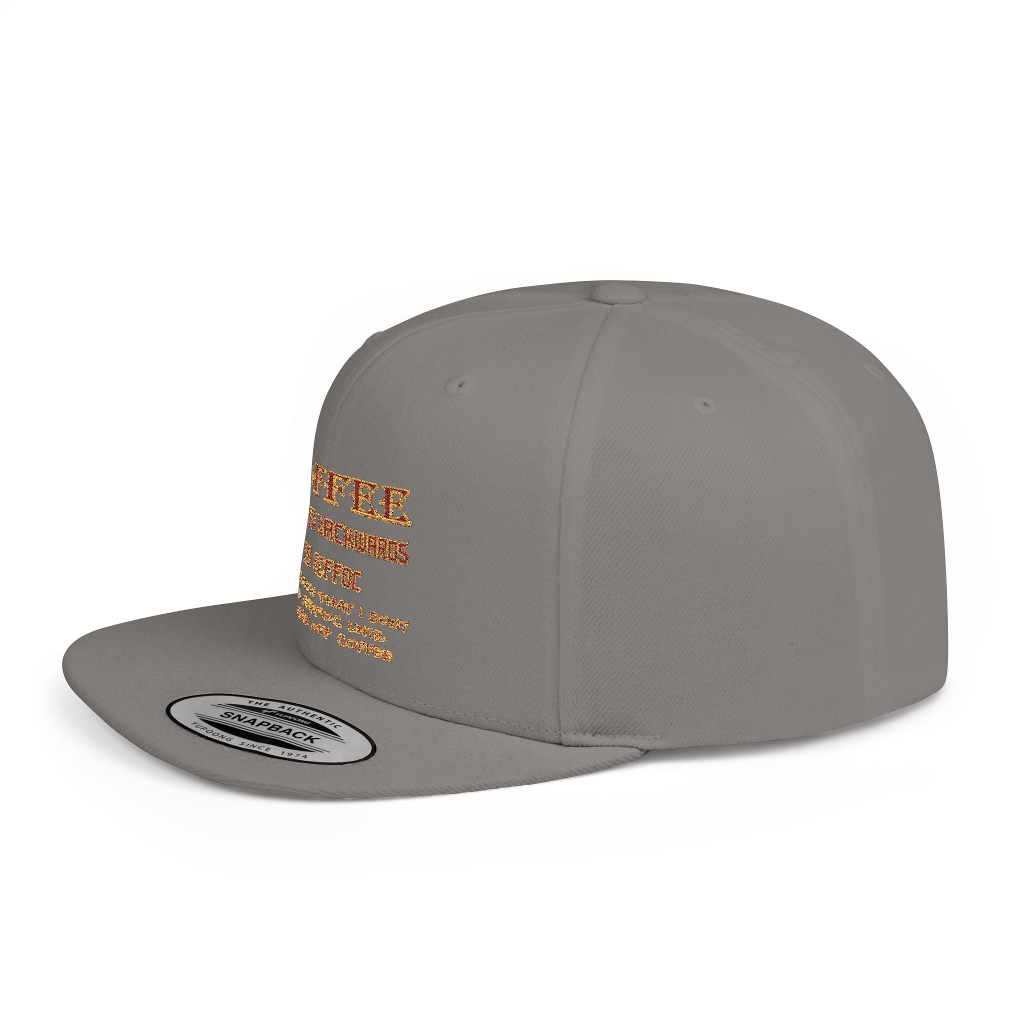 Coffee Spelled Backwords Is EEFFOC / Flat Bill Snapback