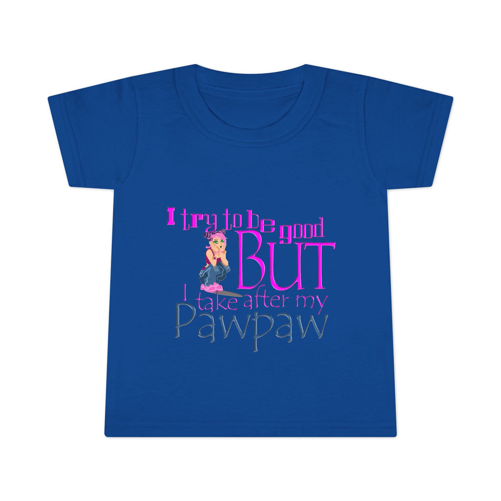 Tried To Be Good But Pawpaw / Toddler
