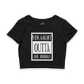 Straight Outta Joe Momma / Crop Top