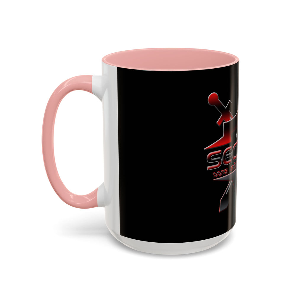 Security We Ain't Got This / Accent Coffee Mug 11/15oz