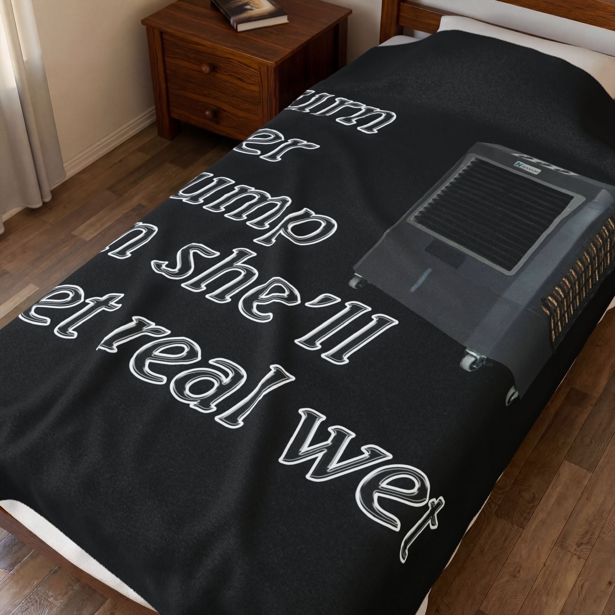 Turn Her Pump On / Velveteen Plush Blanket