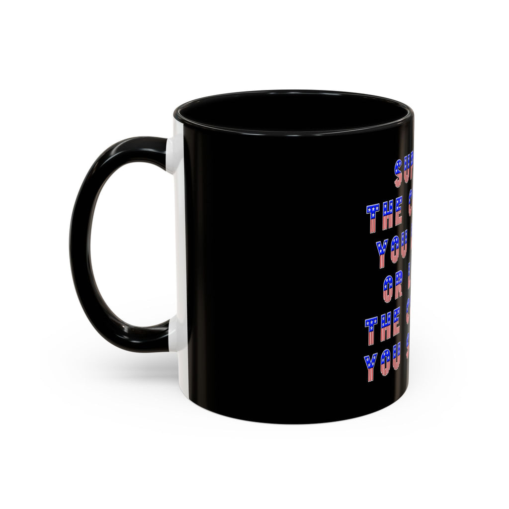 Support the Country / Accent Coffee Mug 11/15oz