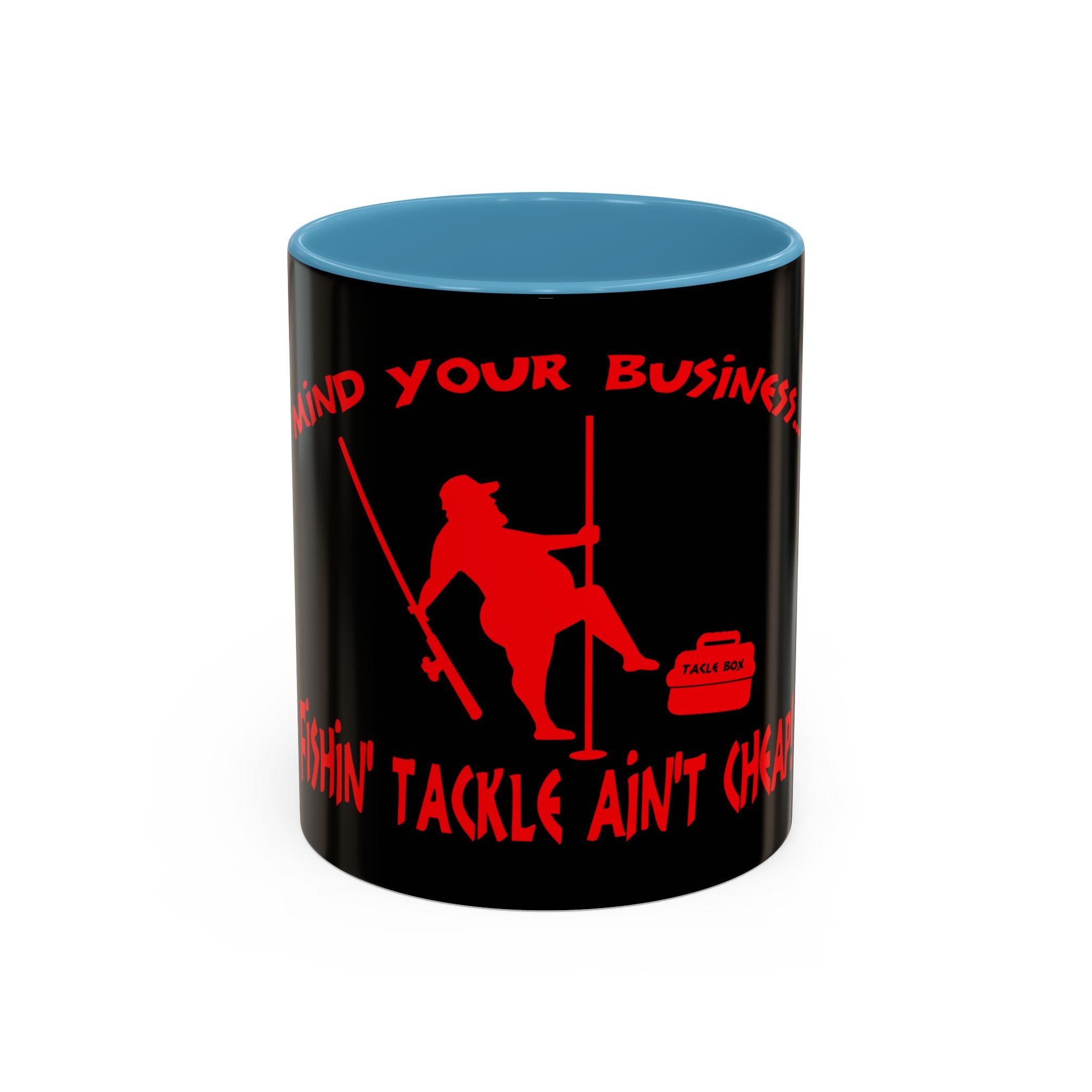 Mind Your Business Guy Stripper / Accent Coffee Mug 11/15oz