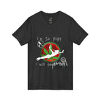 I’m So High / V-Neck Tee