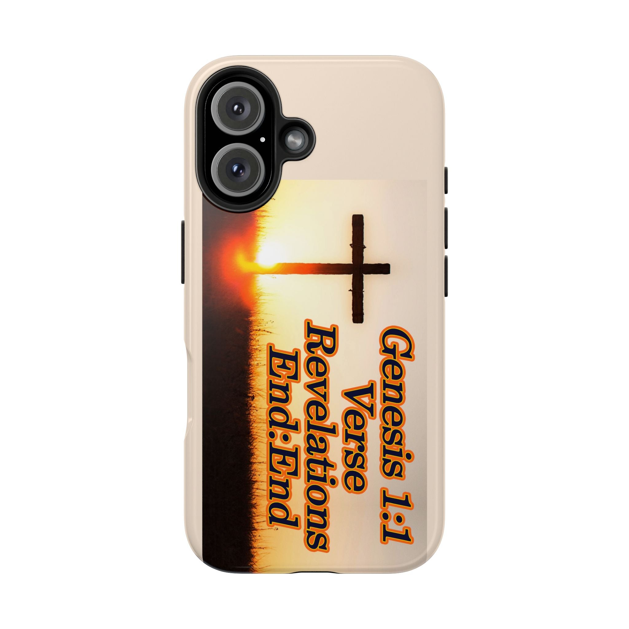 Genesis 1:1 Verse Revelations End:End / Tough Phone Case