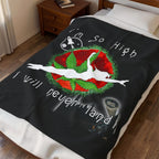 I’m So High / Velveteen Plush Blanket