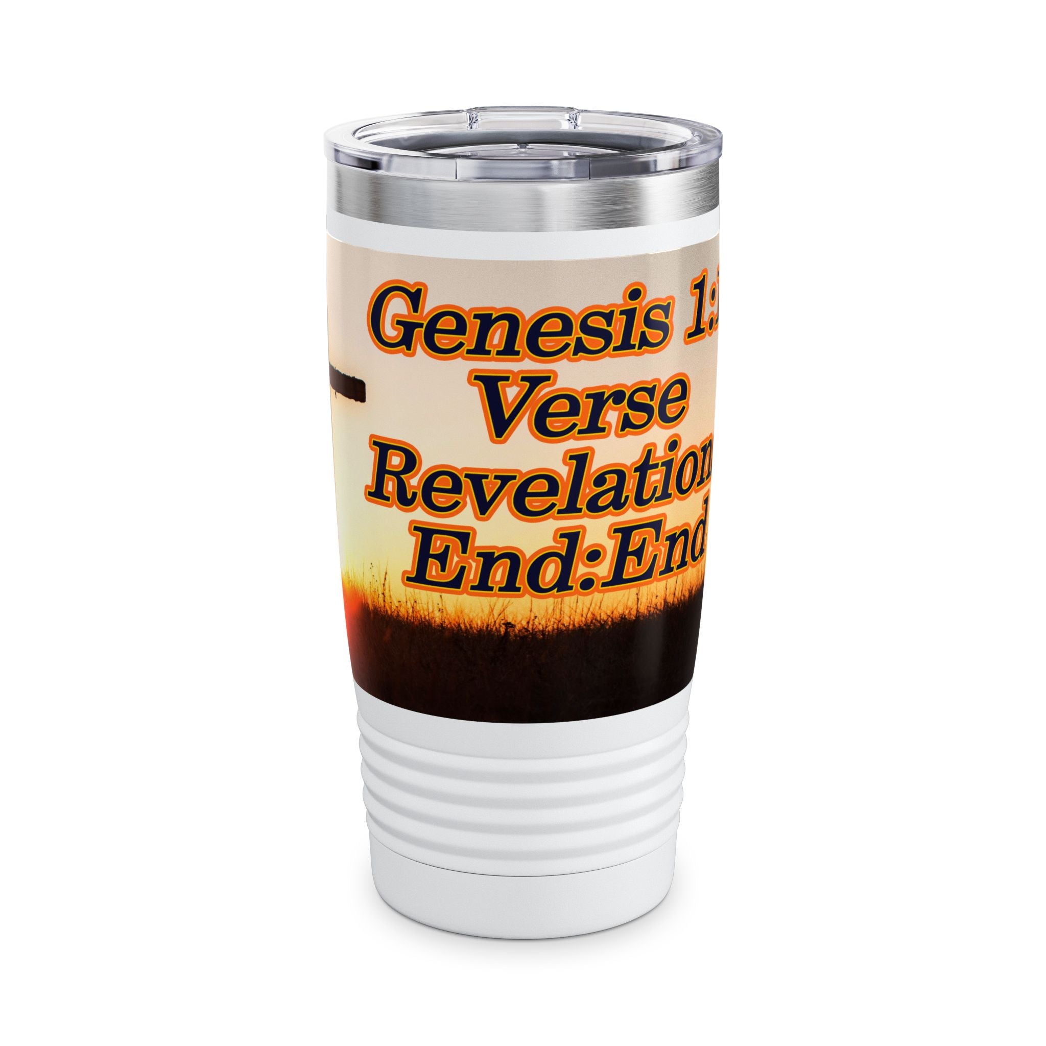 Genesis 1:1 / Revelations End:End / Insulated Tumbler 20oz