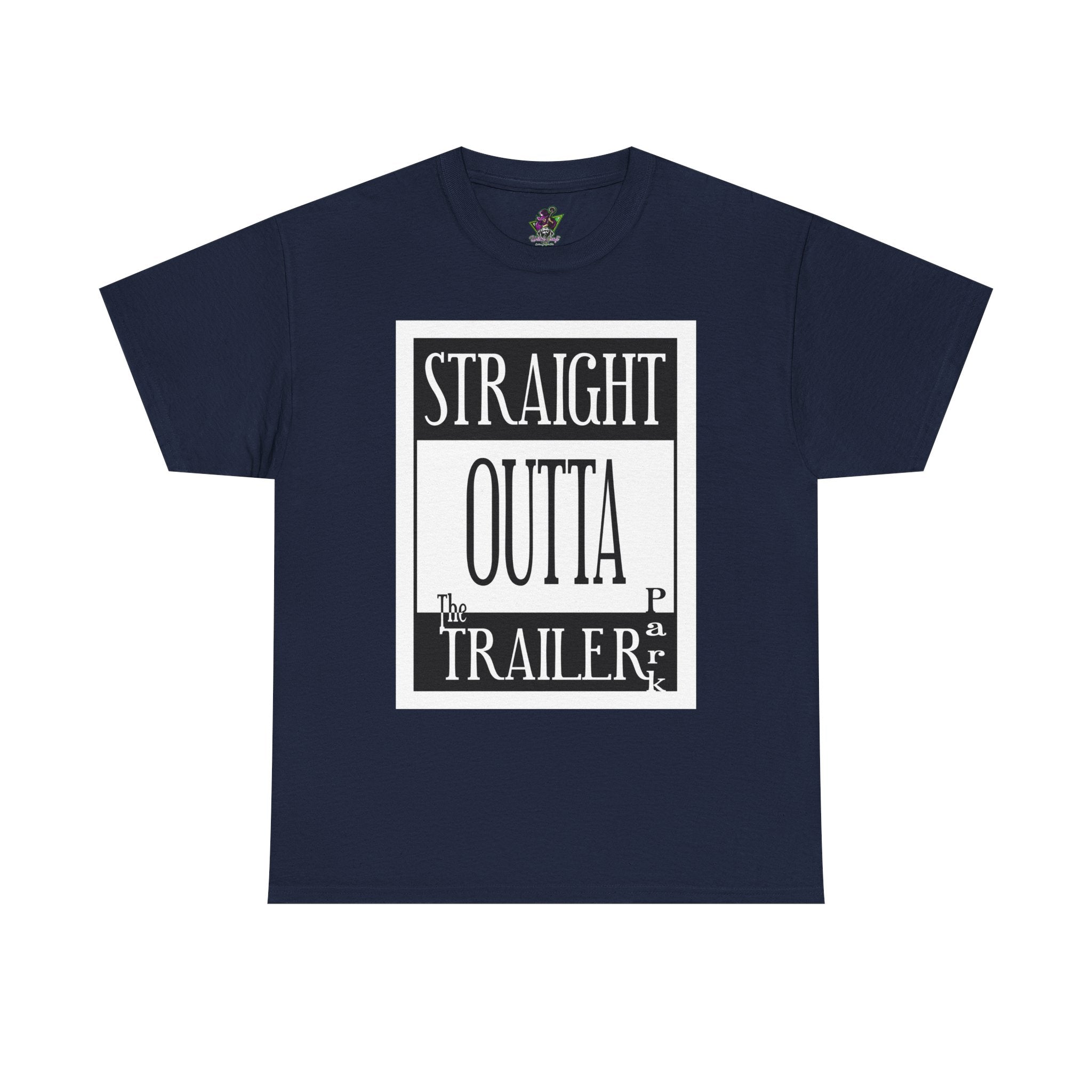 Straight Outta The Trailer Park