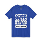 Oral-B Skills Wanted / V-Neck Tee