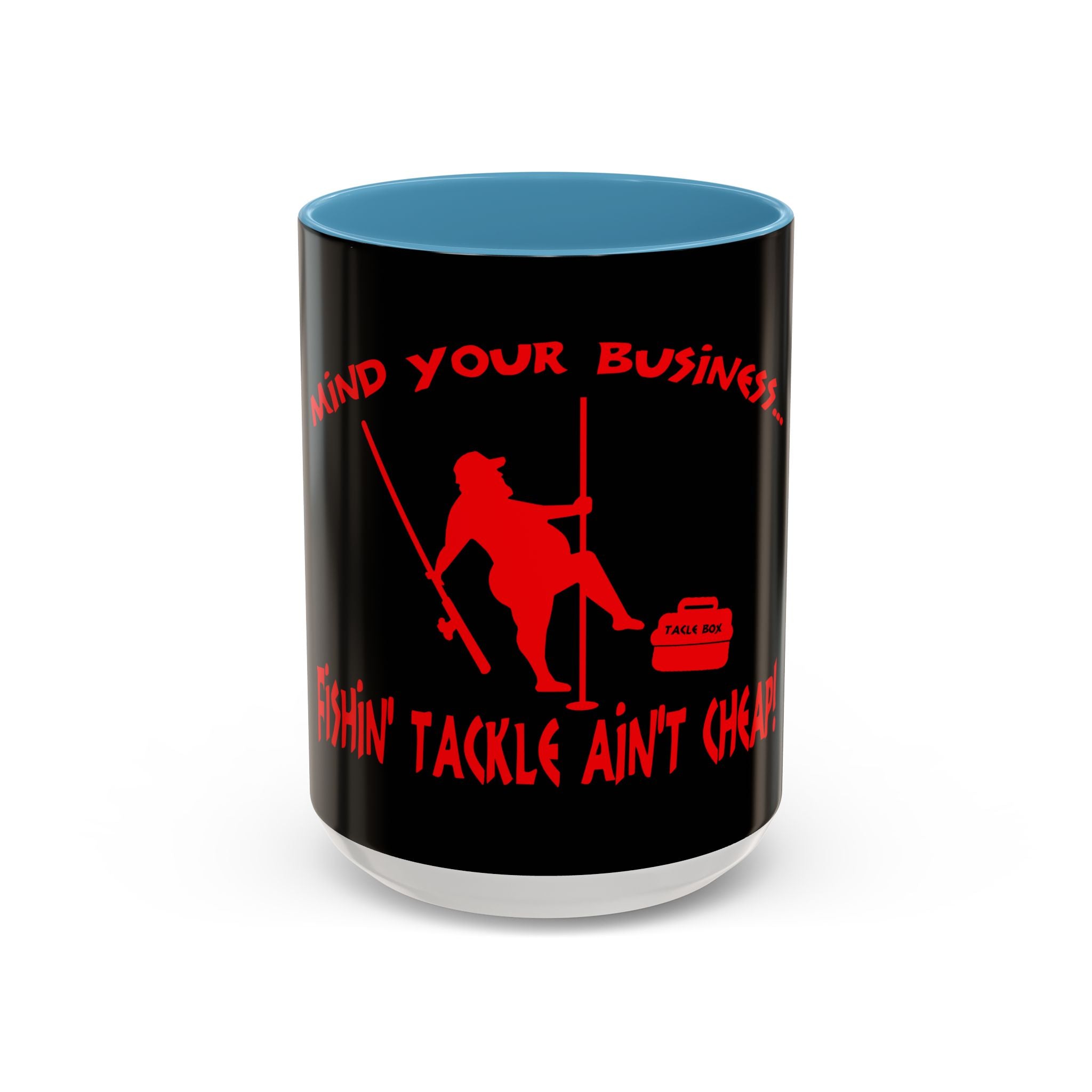 Mind Your Business Guy Stripper / Accent Coffee Mug 11/15oz
