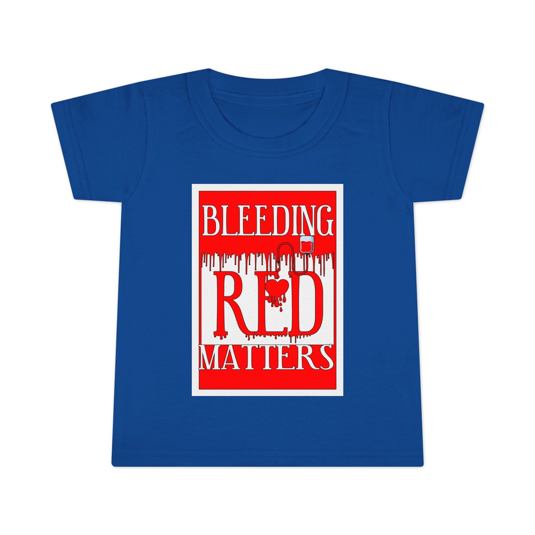 Bleeding Red Matters / Toddler