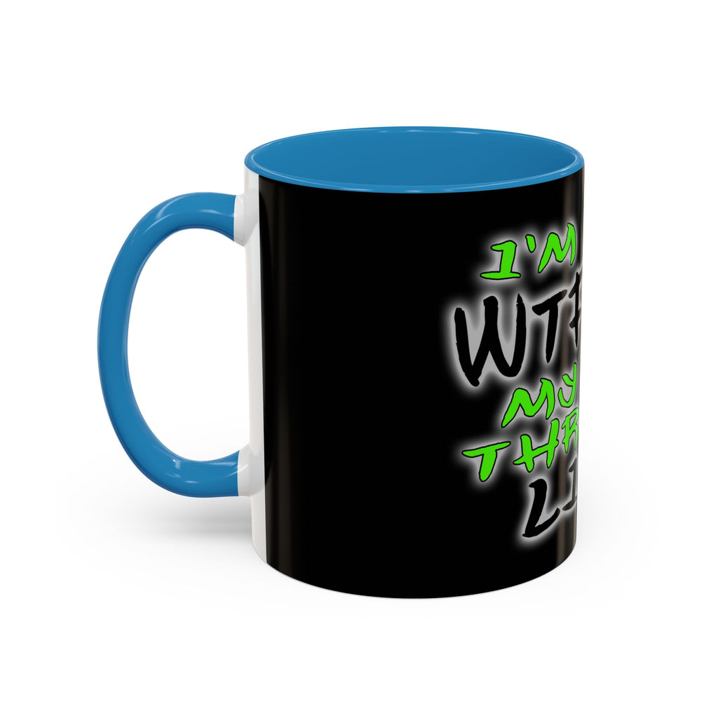 WTF-ing / Accent Coffee Mug 11/15oz