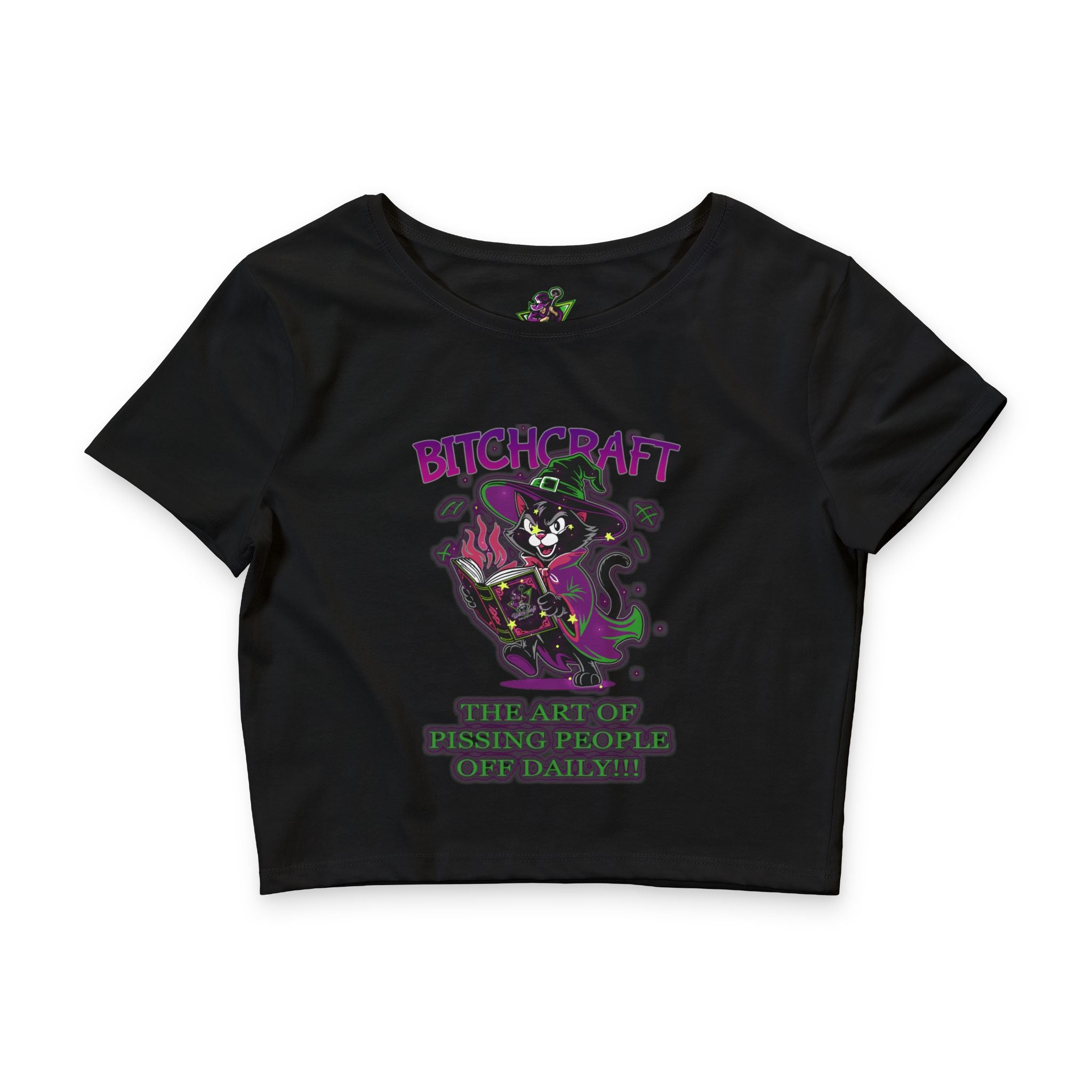 Bitchcraft The Art Of Pissing People Off / Crop Top