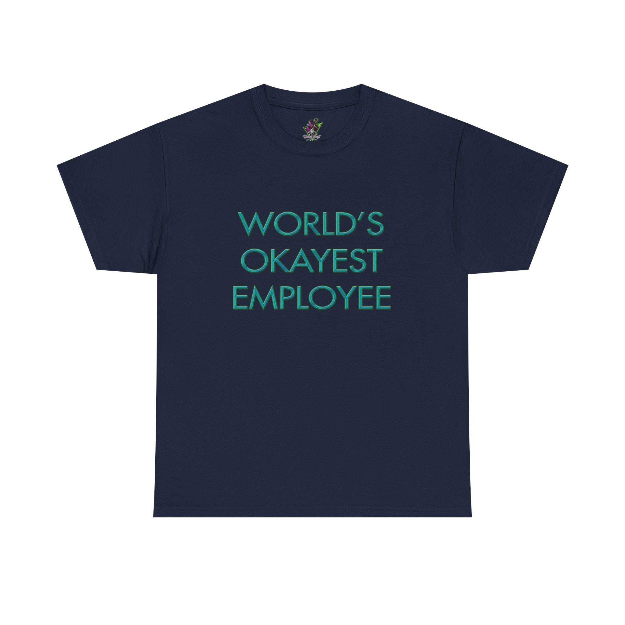 World's Okayest Employee