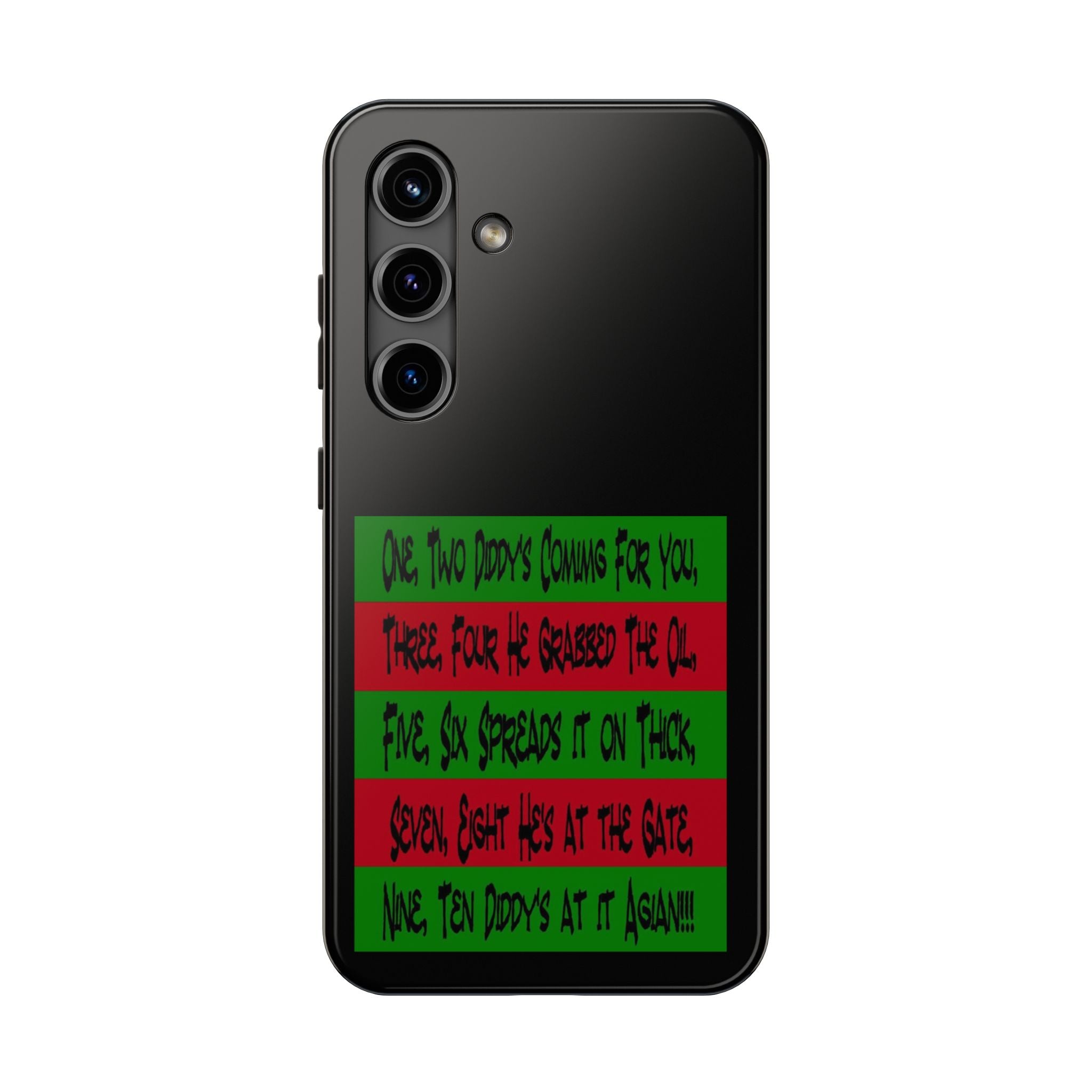 Diddy's Coming For You / Tough Phone Case