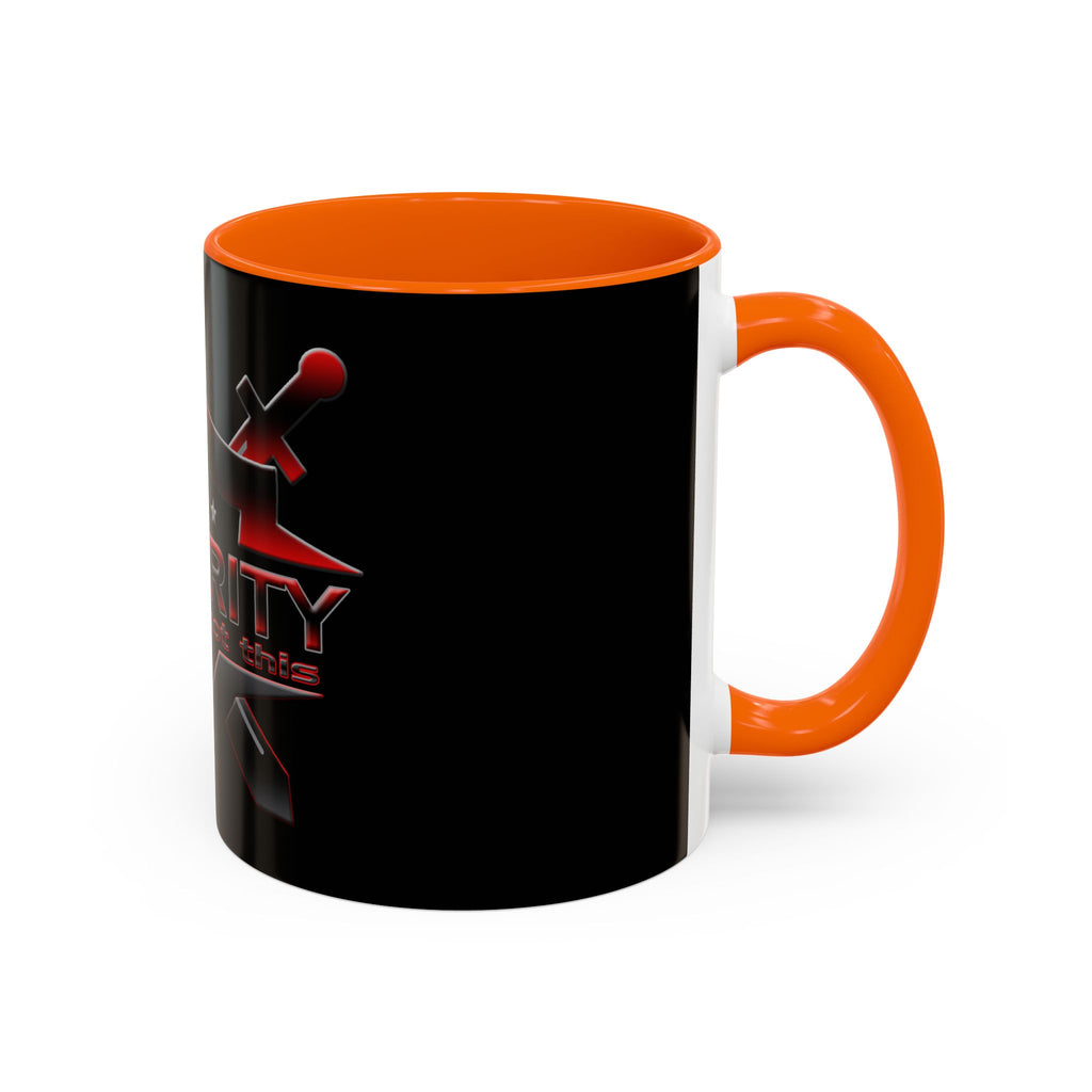 Security We Ain't Got This / Accent Coffee Mug 11/15oz