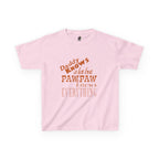 Daddy Knows A Lot But PawPaw / Youth
