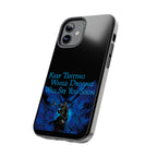 Keep Texting While Driving / Tough Phone Case