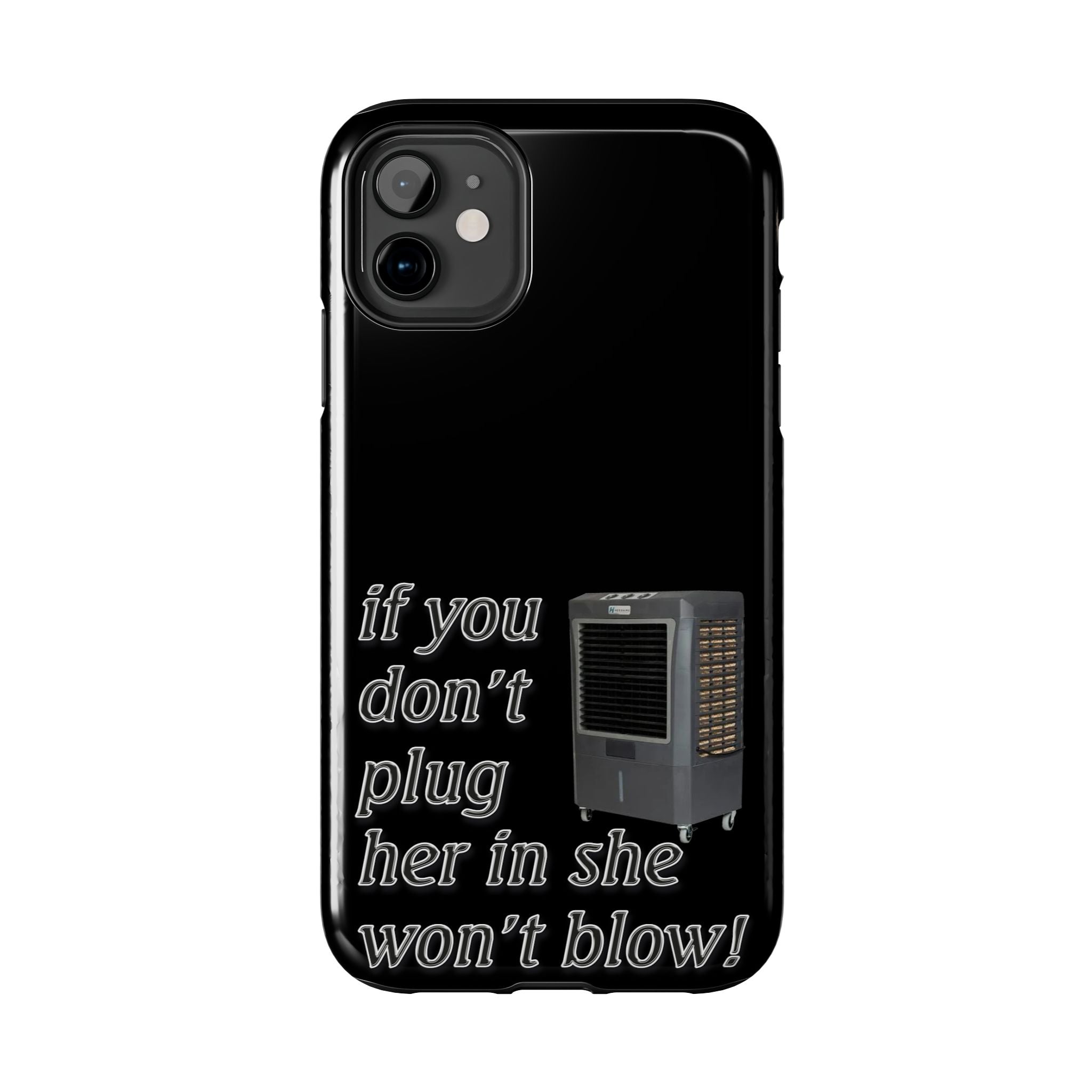 Plug Her In  / Tough Phone Case