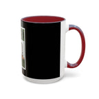 Straight Outta Money / Accent Coffee Mug 11/15oz
