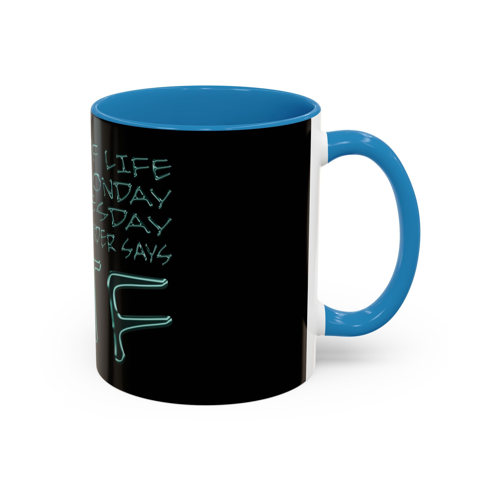 WTF / Accent Coffee Mug 11/15oz