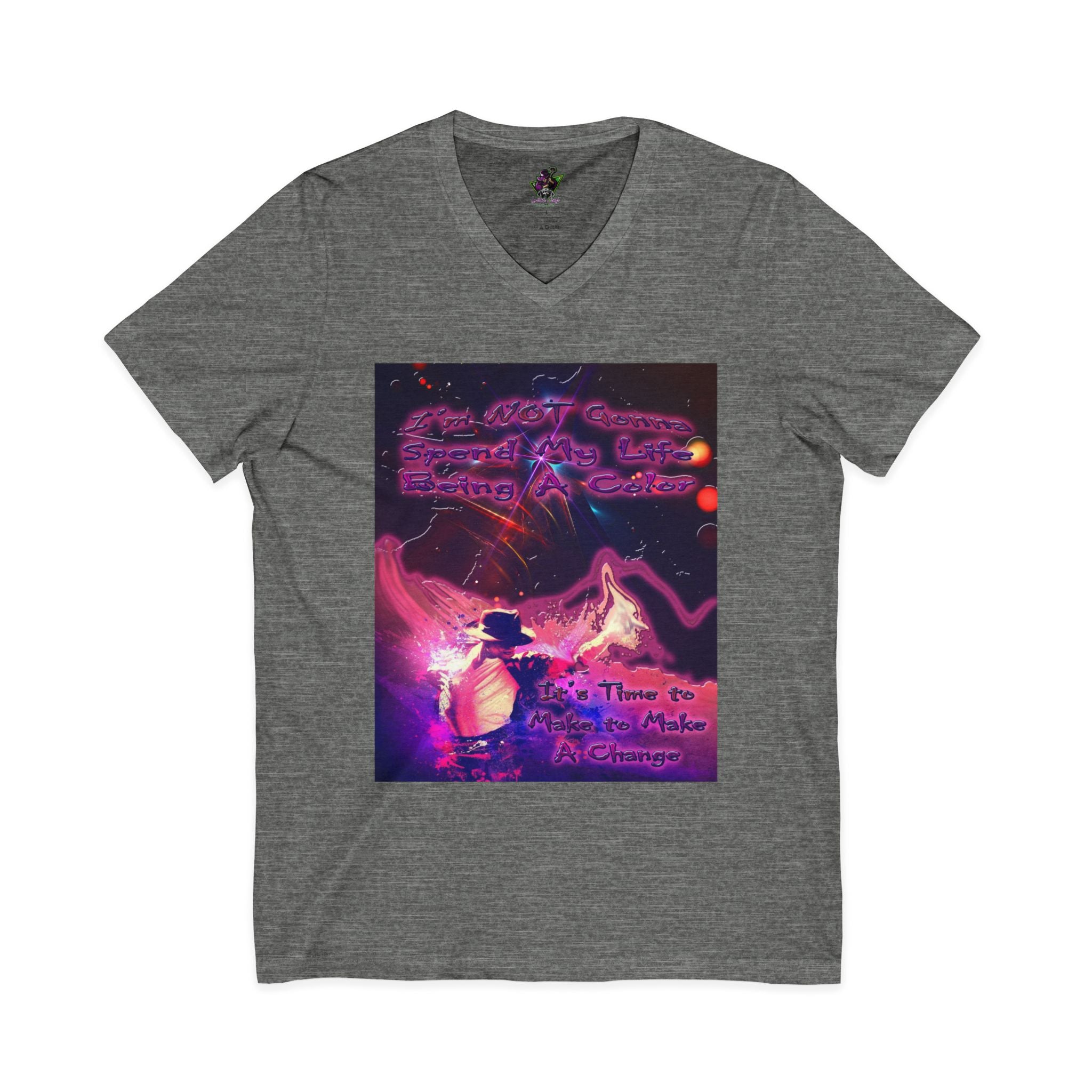 Life Being A Color / V-Neck Tee