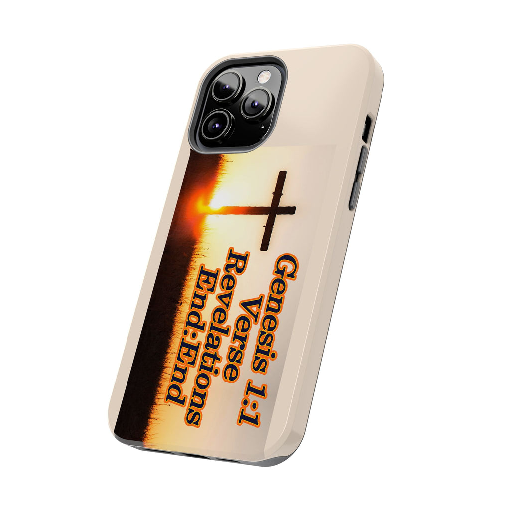Genesis 1:1 Verse Revelations End:End / Tough Phone Case
