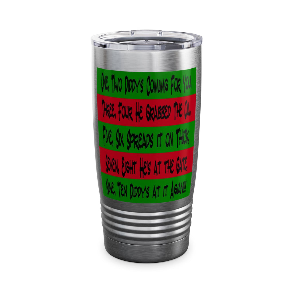 Diddy's Coming For You / Insulated Tumbler 20oz
