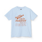 Daddy Knows A Lot But PawPaw / Youth
