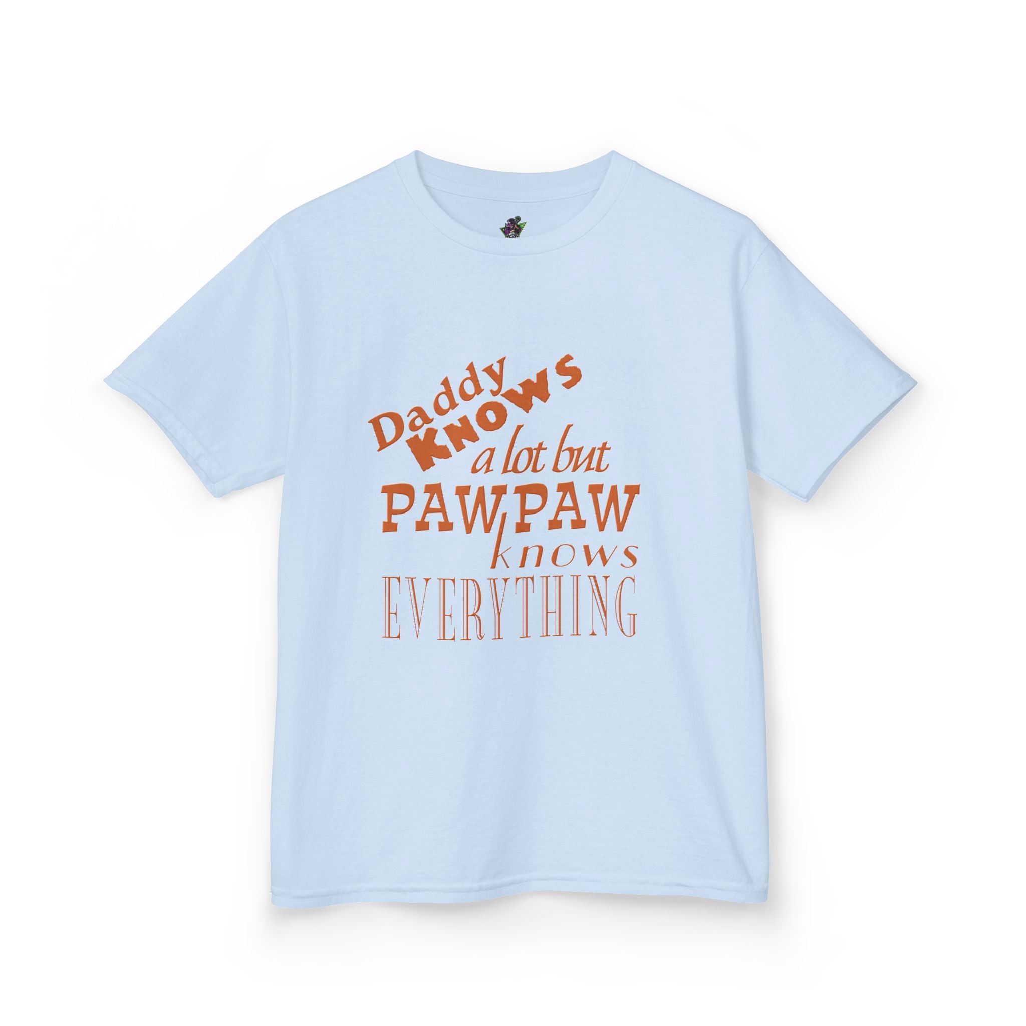 Daddy Knows A Lot But PawPaw / Youth