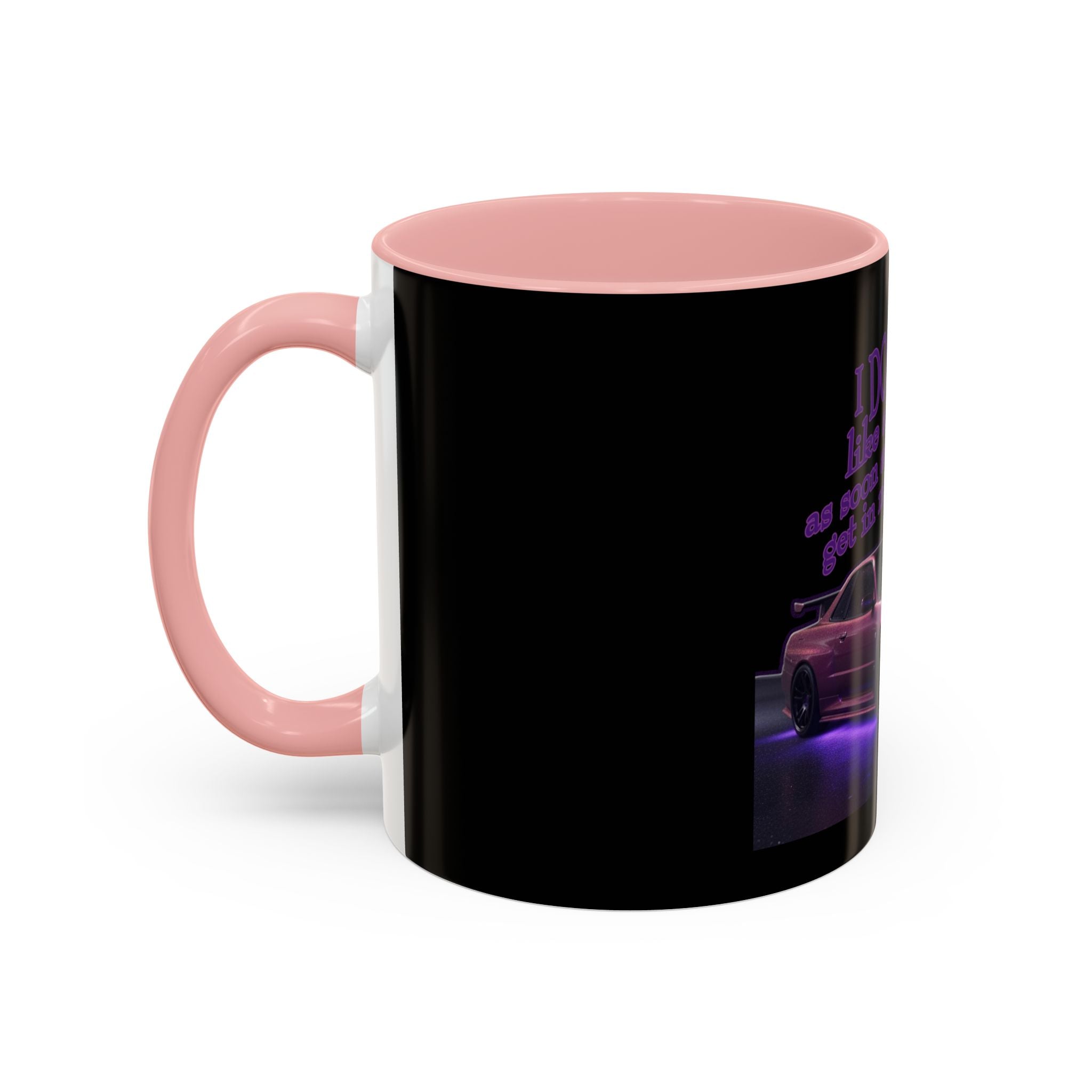 Don't Drive Like a Girl Purple / Accent Coffee Mug 11/15oz